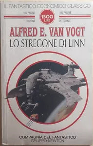 Lo stregone di Linn di Alfred E. Van Vogt, 1996, Newton Compton