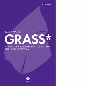 Grass di Manici Elisa
