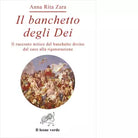 Il banchetto degli dei di Anna Rita Zara