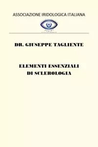 Elementi essenziali di sclerologia di Giuseppe Tagliente