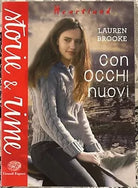 Con occhi nuovi Heartland di Lauren Brooke