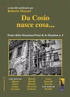 Da cosio nasce cosa di Roberto Massari, 2019, Massari Editore