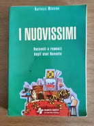 I nuovissimi - R. Messina - Loescher - 1999 - AR