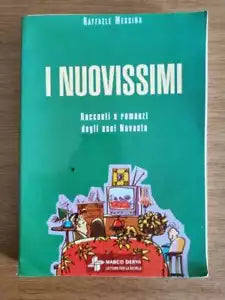 I nuovissimi - R. Messina - Loescher - 1999 - AR