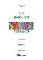 Un insolito mosaico - Sergio Andreoli, Youcanprint