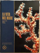 La vita nel mare di Menico Torchio, 1972, Istituto Geografico Deagostini
