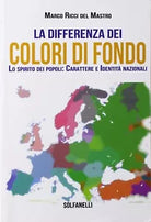 La differenza dei colori di fondo Lo spirito dei popoli