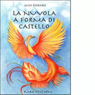 La nuovola a forma di castello di Aldo Ferraris