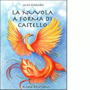 La nuovola a forma di castello di Aldo Ferraris
