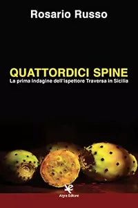 Quattordici spine di Rosario Russo, Algra Editore