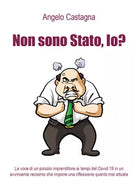 Non sono Stato, io? di Angelo Castagna, 2021, Youcanprint