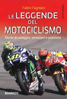 Le leggende del motociclismo