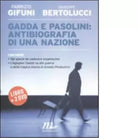 Gadda e Pasolini