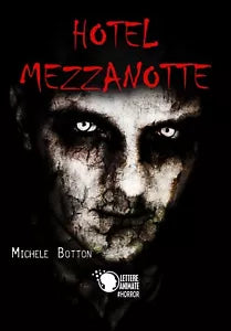 Hotel Mezzanotte di Michele Botton