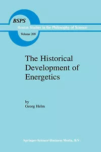 The Historical Development of Energetics