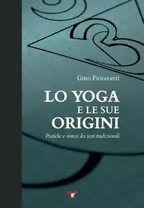 Lo yoga e le sue origini