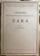 Catalogo delle cose d’arte e di antichita d’Italia - Zara di Ministero Della Edu