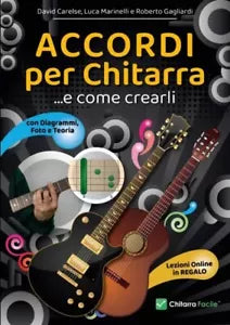 Accordi per Chitarra e Come Crearli