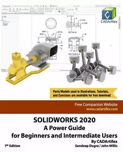 Solidworks 2020 A Power Guide for Beginners and Intermediate User di John Willi