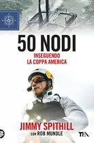50 nodi Inseguendo la Coppa America