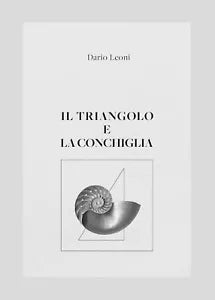 Il triangolo e la conchiglia di Dario Leoni