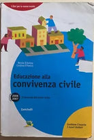Educazione alla convivenza civile di Nicola E Cristina D’Amico, 2006, Zanichelli