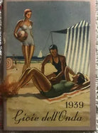 Calendarietto Gioie dell’onda di L.t. Piver Milano, 1939, Parini Vanoni