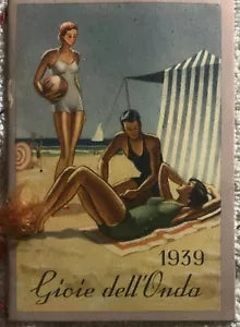Calendarietto Gioie dell’onda di L.t. Piver Milano, 1939, Parini Vanoni