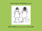 Camo, gamo e un cappello, prime letture di Elena Iiritano, 2020, Youcanprint