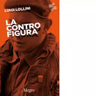 La controfigura di Luigi Lollini