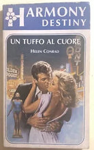 Un tuffo al cuore di Helen Conrad, 1986, Edizioni Harlequin Mondadori