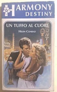 Un tuffo al cuore di Helen Conrad, 1986, Edizioni Harlequin Mondadori