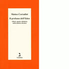 Il profumo dell Eden di Matteo Corradini