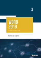 Word 2019. Guida per iniziare di Mario De Ghetto, 2021, Youcanprint