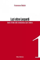 Luzi oltre Leopardi