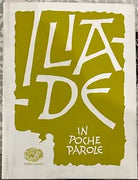 Iliade In poche parole di Roberto Piumini