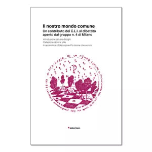Il nostro mondo comune Un contributo del C L I al dibattito aperto dal gruppo
