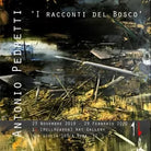 Antonio Pedretti I Racconti del Bosco di Stefania Minutaglio a Cura Di , 2020