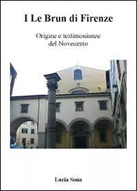I Le Brun di Firenze di Lucia Sona, 2012, Youcanprint
