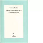 La saggezza velata di Yarona Pinhas