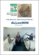 ALLweWIN - Fabio Baroncini, Maria Camerani Marcato, 2015, Youcanprint