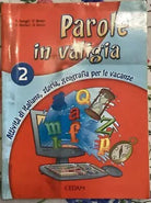 Parole in valigia Esercizi per vacanze vol 2 di Aa vv