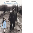 La ragazza nel bunker di Tracey S Rosenberg