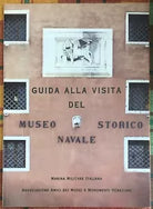 Guida alla visita del Museo Storico Navale di Associazione Amici Dei Musei E Mo