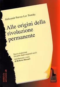 Alle origini della Rivoluzione permanente di Aleksandr L’Vovic Parvus, Lev Trots