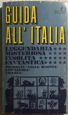 Guida all’Italia Piemonte-Valle d’Aosta-Lombardia-Liguria di Aa.vv., 1971, Mon