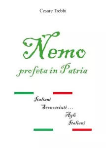 Nemo profeta in patria di Cesare Trebbi