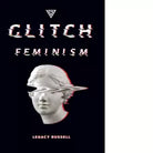 Glitch feminism Ediz italiana