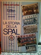 La Storia della Spal di Mauro Malaguti E Corrado Piffanelli, 1907-1992