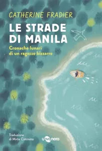 Le strade di Manila di Catherine Fradier